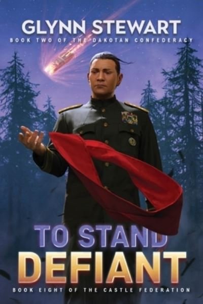 Cover for Glynn Stewart · To Stand Defiant (Book) (2022)
