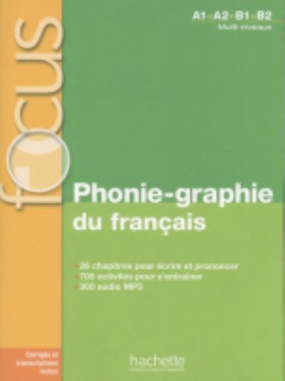 Christelle Berger · Phonie-graphie du francais (A1-B2) (Paperback Book) (2019)