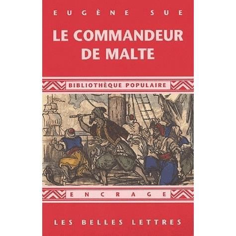 Cover for Eugène Sue · Le commandeur de Malte 1841 (Book) (2005)