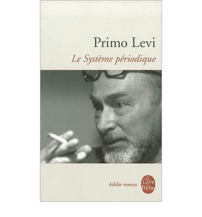 Cover for Primo Levi · Le systeme periodique: recit (Taschenbuch) [French edition] (2003)