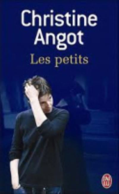 Cover for Christine Angot · Les Petits (Paperback Bog) (2012)