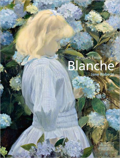 Cover for Jane Roberts · Jacques-Emile Blanche (Hardcover Book) (2014)