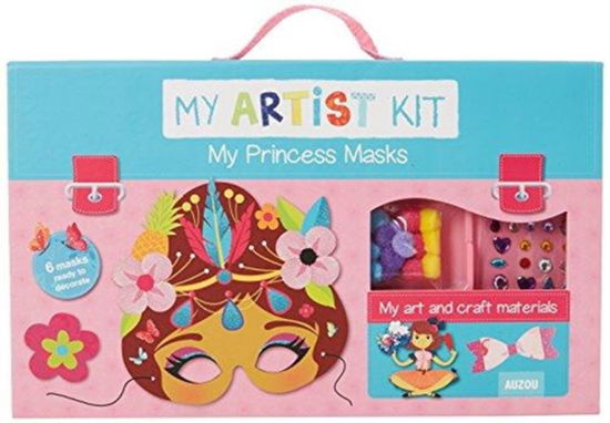 Cover for My Artist Kit My Princess Masks (Hardcover Book) (2017)