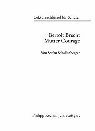 Cover for Bertolt Brecht · Reclam UB 15329 Lekt.Brecht.Mutter Cour (Buch)