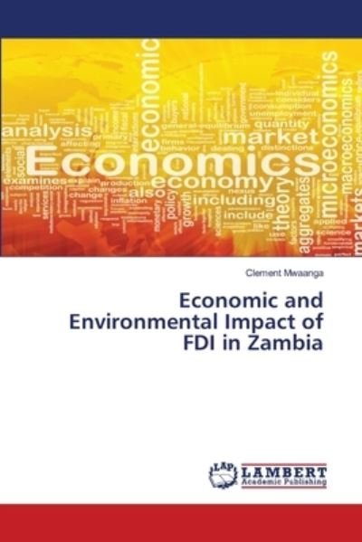Cover for Mwaanga · Economic and Environmental Impa (Book) (2019)