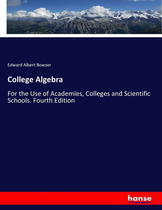 Cover for Bowser · College Algebra (Book) (2018)