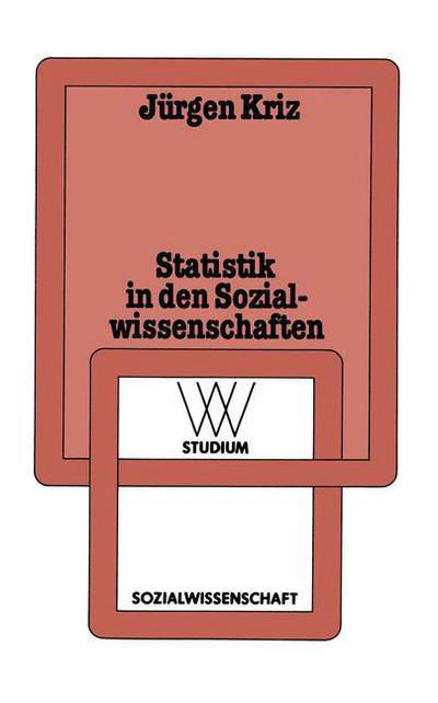 Cover for Jurgen Kriz · Statistik in den Sozialwissenschaften - Wv Studium (Paperback Book) [4. Aufl. 1983 edition] (1983)