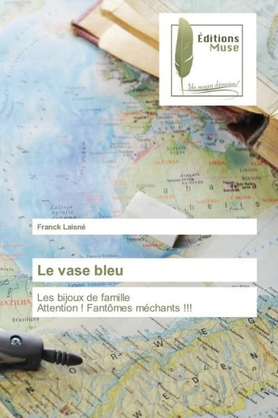 Cover for Laisne Franck · Le Vase Bleu (Paperback Book) (2018)