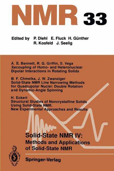 Cover for A E Bennett · Solid-State NMR IV Methods and Applications of Solid-State NMR: Methods and Applications of Solid-State NMR - NMR Basic Principles and Progress (Paperback Book) [Softcover reprint of the original 1st ed. 1994 edition] (2011)