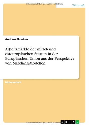 Cover for Gmeiner · Arbeitsmärkte der mittel- und o (Bok) [German edition] (2013)