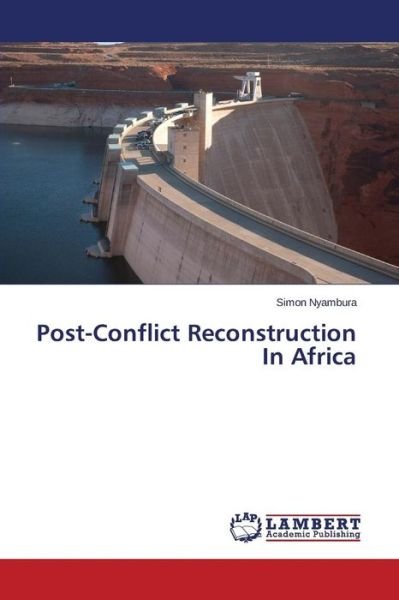 Cover for Nyambura Simon · Post-conflict Reconstruction in Africa (Taschenbuch) (2015)