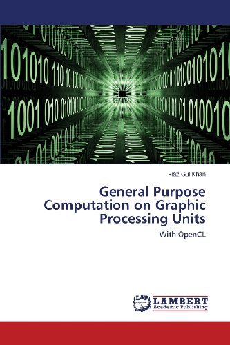 Cover for Fiaz Gul Khan · General Purpose Computation on Graphic Processing Units: with Opencl (Taschenbuch) (2013)