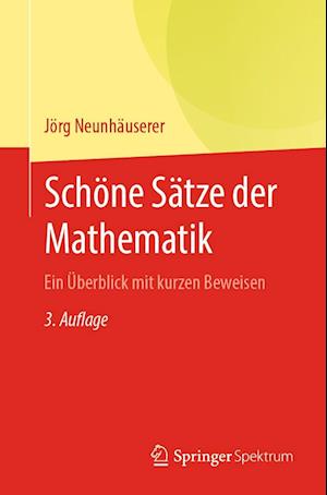 Cover for Neunhäuserer · Schöne Sätze Der Mathematik (Book) (2022)