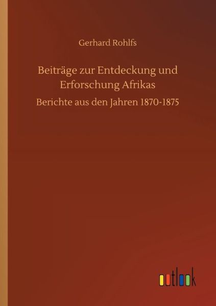 Cover for Rohlfs · Beiträge zur Entdeckung und Erfo (Book) (2018)