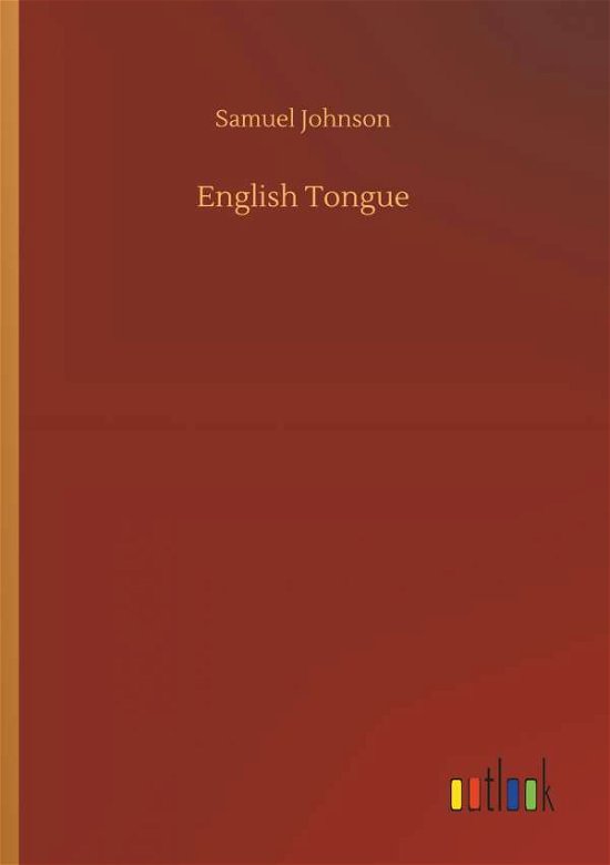 English Tongue - Johnson - Bøker -  - 9783732696291 - 23. mai 2018