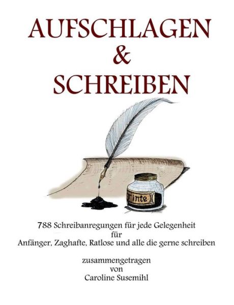 Cover for Caroline Susemihl · Aufschlagen Und Schreiben (Paperback Book) (2015)