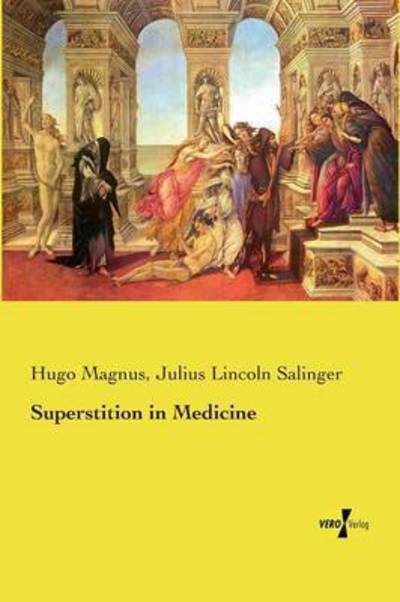 Cover for Hugo Magnus · Superstition in Medicine (Paperback Book) (2019)