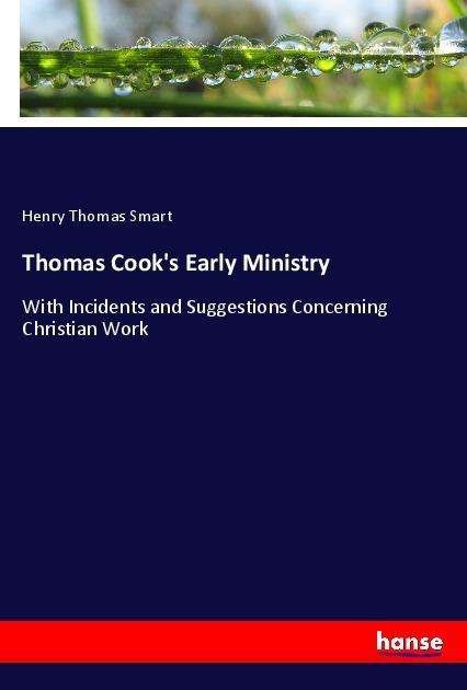 Cover for Smart · Thomas Cook's Early Ministry (Book)