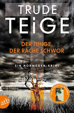 Cover for Trude Teige · Der Junge, der Rache schwor (Buch) (2025)