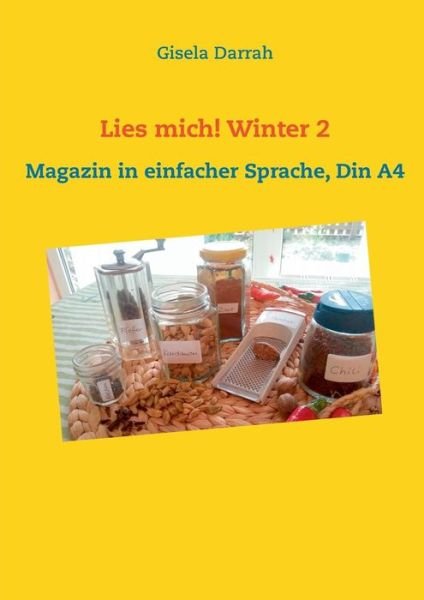 Cover for Gisela Darrah · Lies mich! Winter 2: Magazin in einfacher Sprache, Din A4 (Paperback Bog) (2019)
