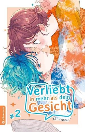 Cover for Karin Anzai · Verliebt in mehr als dein Gesicht 02 (Book) (2022)