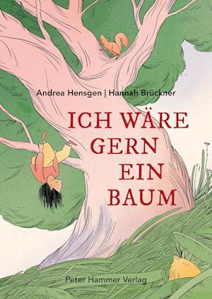 Cover for Andrea Hensgen · Ich wäre gern ein Baum (Book) (2024)