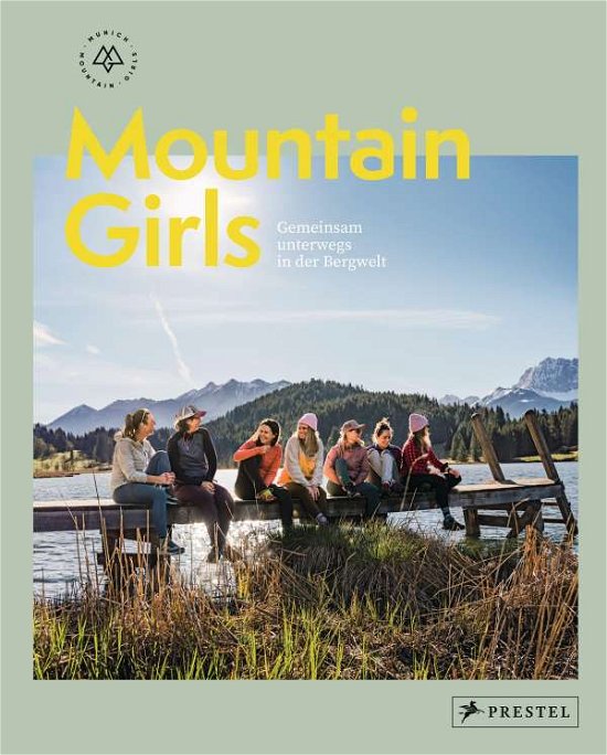 Cover for Munich Mountain Girls · Mountain Girls (Hardcover Book) (2021)