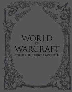 Cover for Christie Golden · World of Warcraft: Streifzug durch Azeroth Schuber 1 - 2 (Bog) (2022)