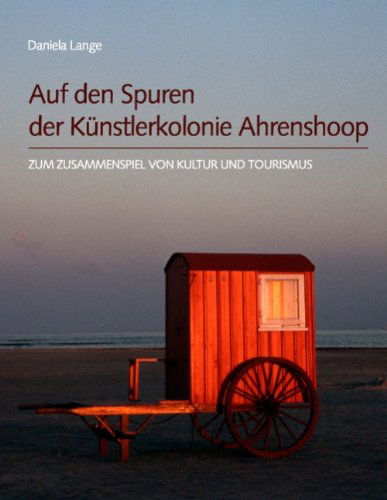 Cover for Lange Daniela · Auf den Spuren Der Künstlerkolonie Ahrenshoop (Taschenbuch) [German edition] (2008)