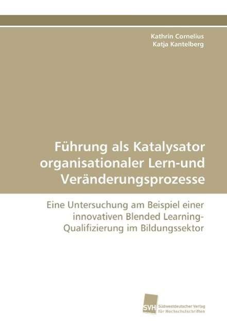 Cover for Cornelius · Führung als Katalysator organ (Book)