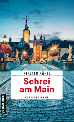 Cover for Kirsten Nähle · Schrei am Main (Book) (2024)