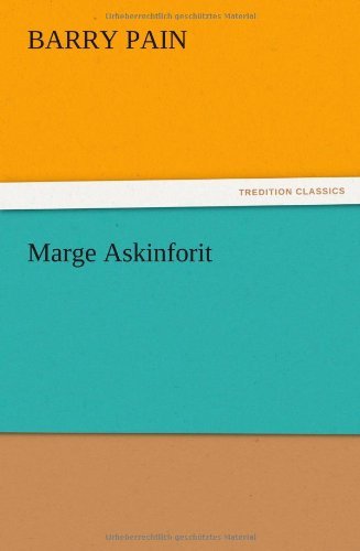 Cover for Barry Pain · Marge Askinforit (Pocketbok) (2012)
