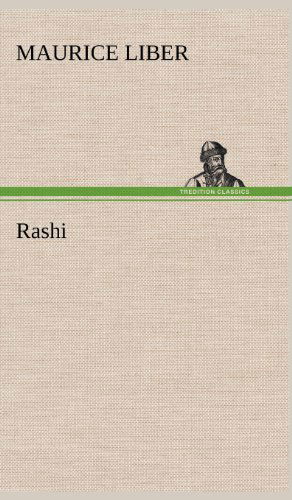 Cover for Maurice Liber · Rashi (Hardcover Book) (2012)