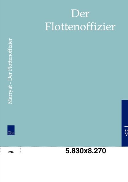 Cover for Frederick Marryat · Der Flottenoffizier (Paperback Book) [German edition] (2011)