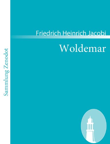 Cover for Friedrich Heinrich Jacobi · Woldemar (Sammlung Zenodot) (German Edition) (Paperback Book) [German edition] (2008)