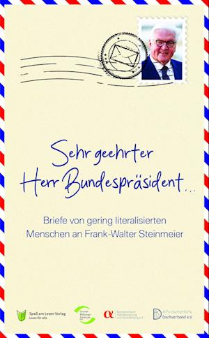 Cover for Spaß am Lesen Verlag · Sehr geehrter Herr Bundespräsident (Book) (2024)