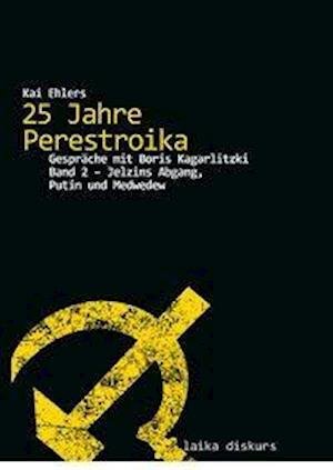 Cover for Ehlers · 25 Jahre Perestroika.02 (Book)