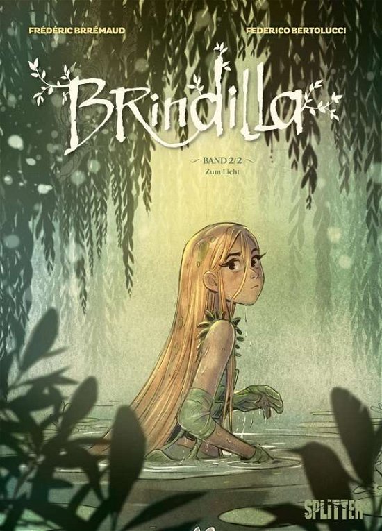 Cover for Brrémaud · Brindilla. Band 2 (von 2) (Book)