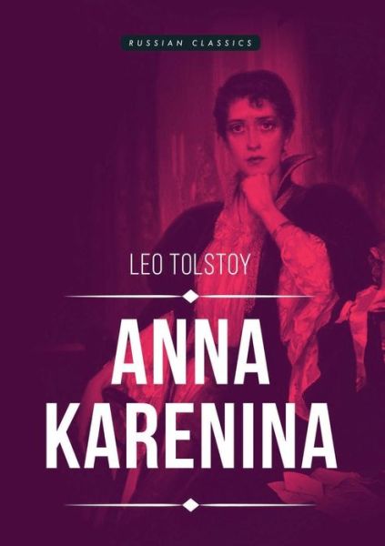 Cover for Lev Tolstoy · Anna Karenina (Paperback Book) (2018)