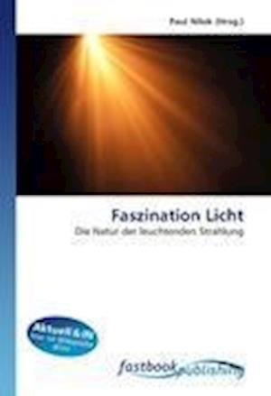 Cover for Nilok · Faszination Licht (Book)