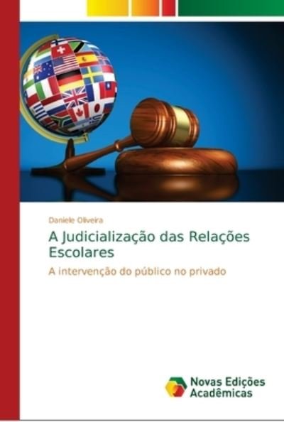 Cover for Oliveira · A Judicialização das Relações (Bog) (2018)