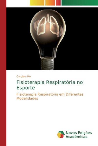 Cover for Pio · Fisioterapia Respiratória no Esport (Buch) (2020)