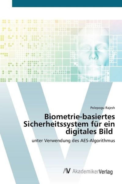 Cover for Rajesh · Biometrie-basiertes Sicherheitss (Book) (2020)