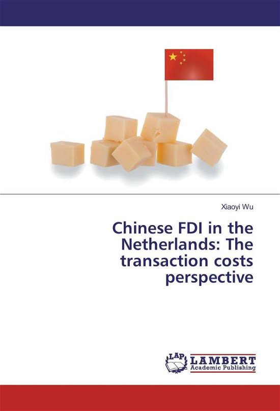 Cover for Wu · Chinese FDI in the Netherlands: The (Book)
