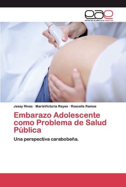 Cover for Rivas · Embarazo Adolescente como Problem (Bok) (2020)