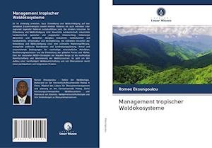 Cover for Ekoungoulou · Management tropischer Waldö (Bog)
