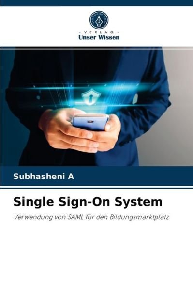Cover for Subhasheni A · Single Sign-On System (Paperback Book) (2021)