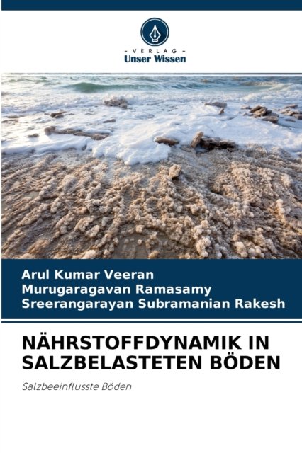 Cover for Arul Kumar Veeran · Nahrstoffdynamik in Salzbelasteten Boeden (Paperback Bog) (2021)