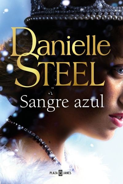 Cover for Danielle Steel · Sangre azul (Pocketbok) (2022)