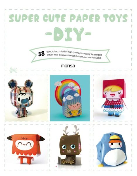 Cover for E Minguet · DIY Super Cute Paper Toys (Paperback Book) (2016)